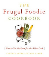 Lara Star And Lynette Shirk The Frugal Foodie Cook Book